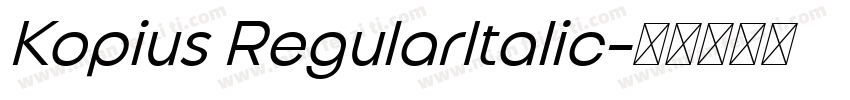 Kopius RegularItalic字体转换